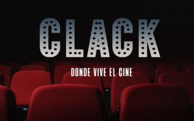 Clack, donde vive el cine – Pgr 04 08 2022